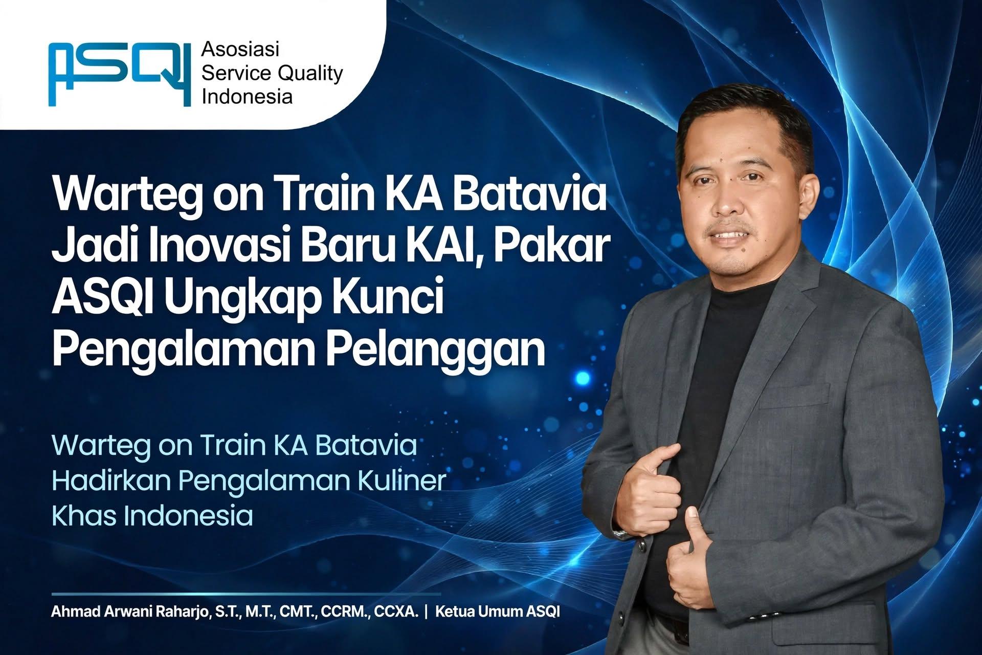 Warteg on Train KA Batavia Jadi Inovasi Baru KAI, Pakar ASQI Ungkap Kunci Pengalaman Pelanggan