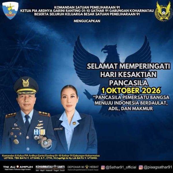 Peringati 1 Oktober 2026, TNI AU: Dansathar 91 Letkol Tek Bayu Y. Utomo Serukan Pengamalan Pancasila Menuju Indonesia Berdaulat